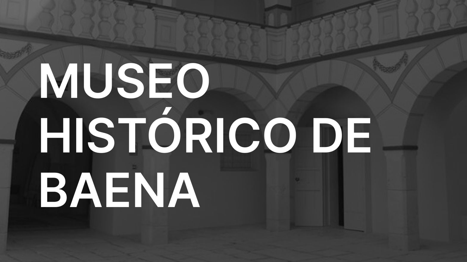 Baena History and Archeology Museum VR