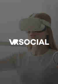 VR Social: Virtual Reality Experience