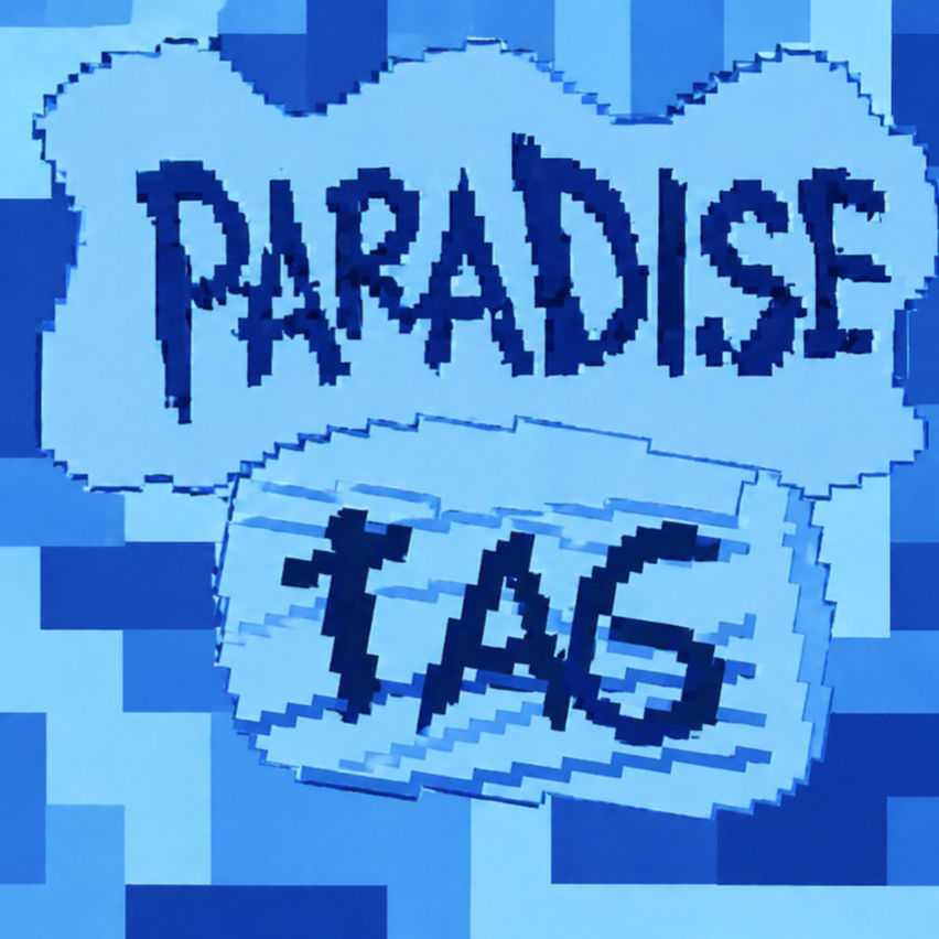 Paradise Tag