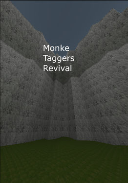 Monke Taggers Revival