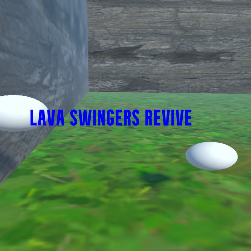 LAVA SWINGERS REVIVE!