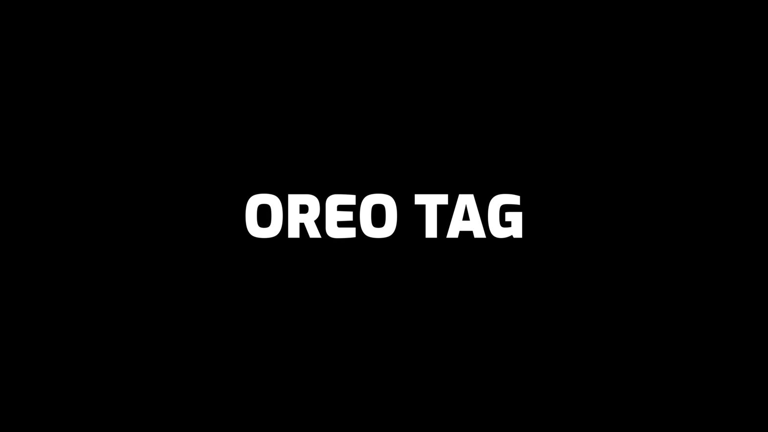 Oreo Tag