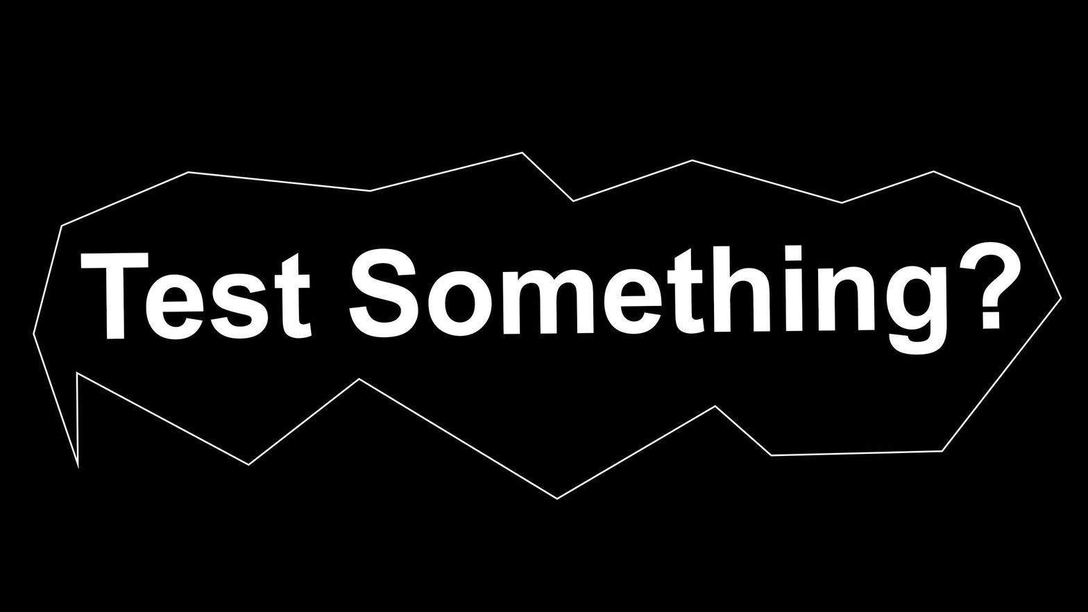 Test Something