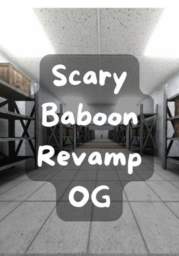 ScaryBaboon Revamp OG