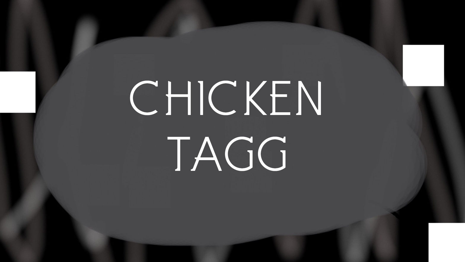 Chicken Tagg
