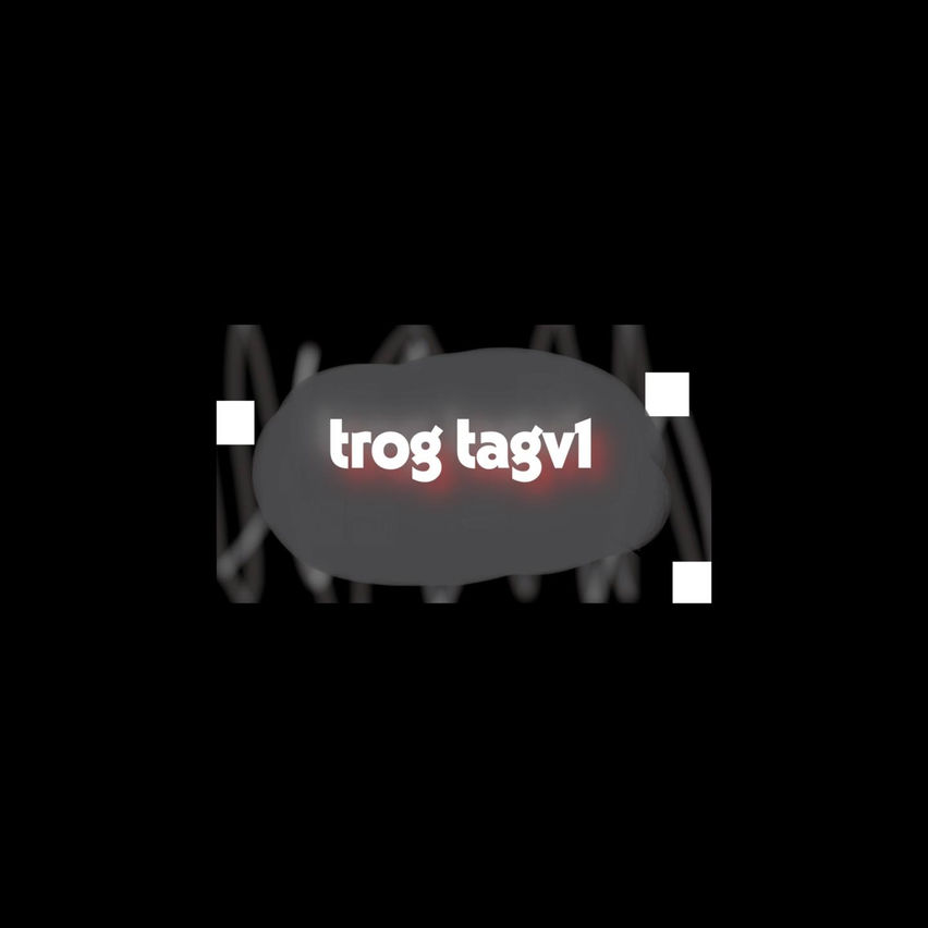 trog tagv1