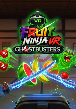 Fruit Ninja VR: Ghostbusters