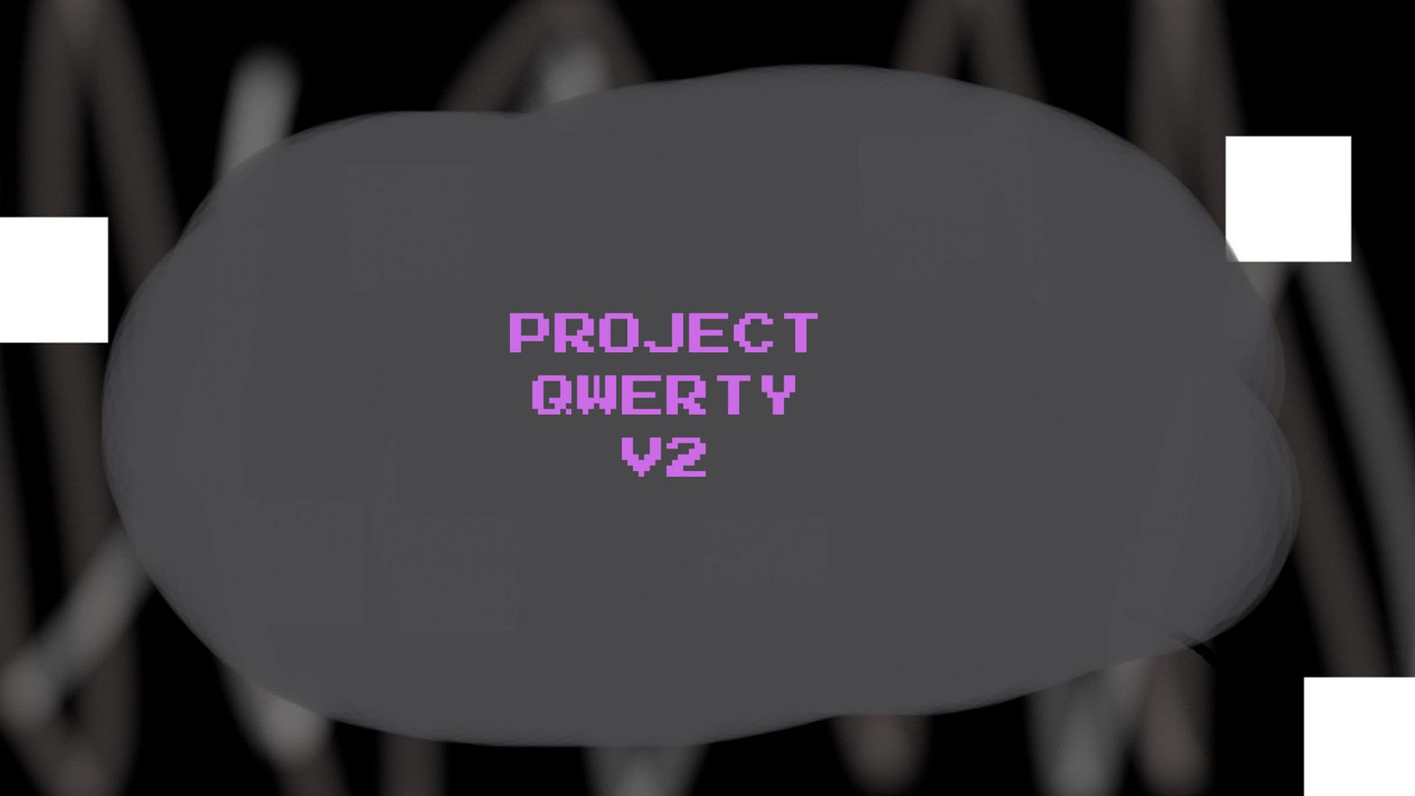 Project Qwerty V2
