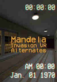 Mandela Invasion VR: Alternates
