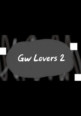 Gw Lovers 2