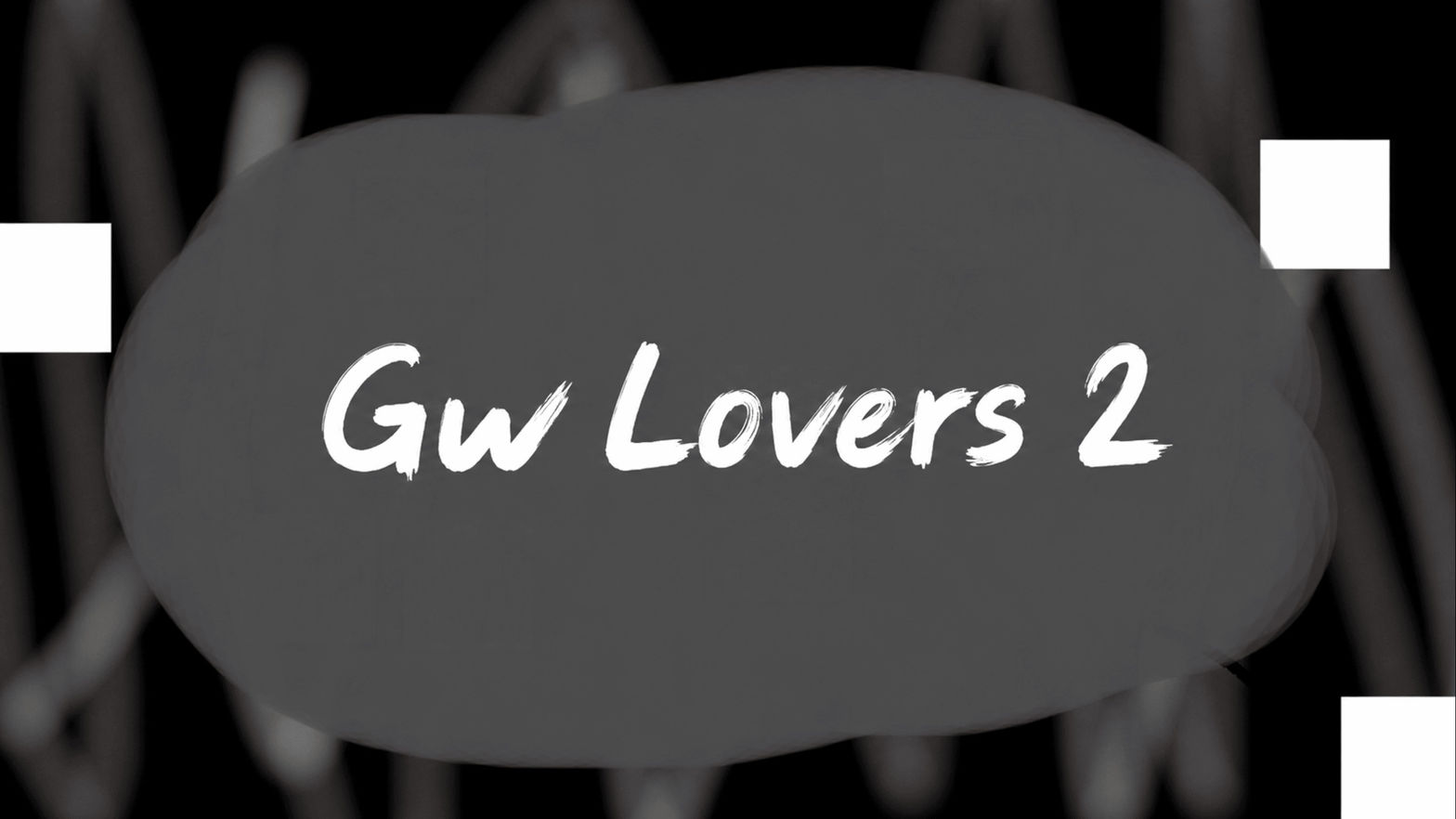 Gw Lovers 2
