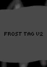 Frost Tag V2