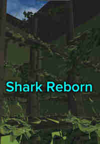Shark Reborn