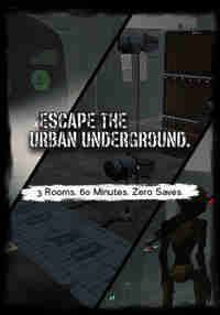 Escape the Urban Underground.