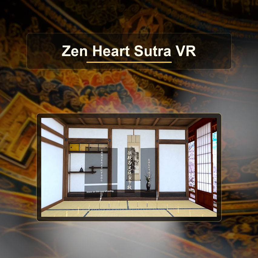 Zen Heart Sutra VR