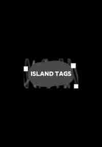 Island Tags