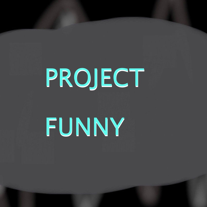 Project Funny