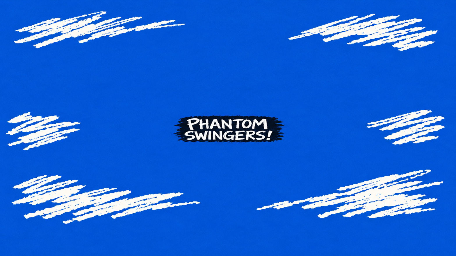 Phantom Swingers
