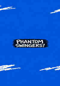 Phantom Swingers