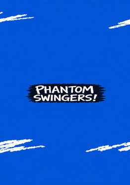 Phantom Swingers
