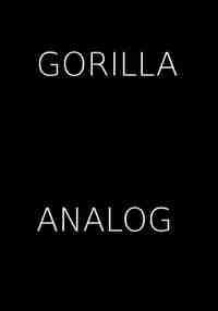 Gorilla Analog