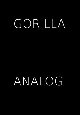 Gorilla Analog