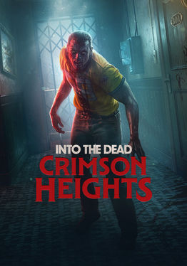 Into the Dead: Crimson Heights