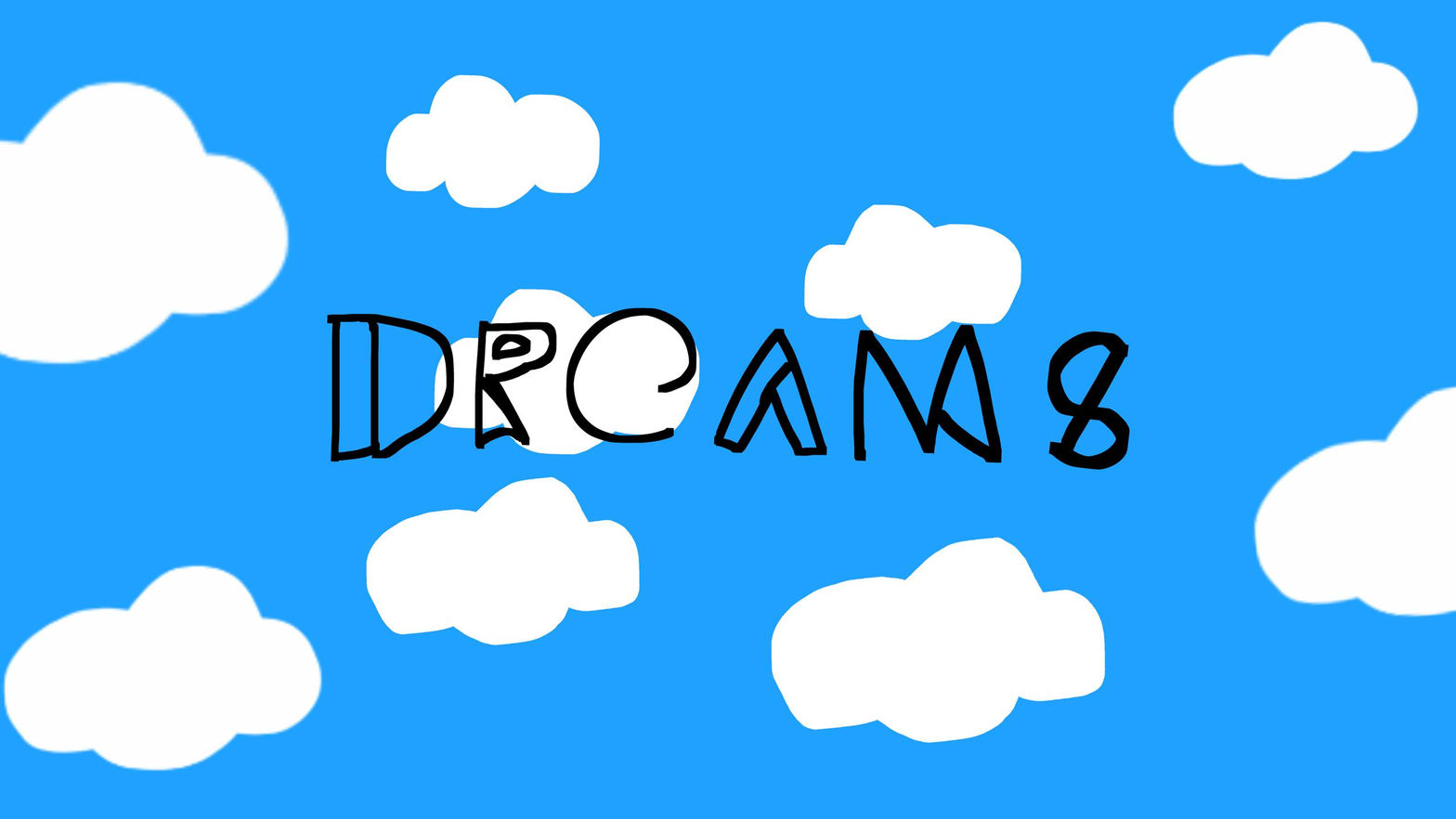 Dreams