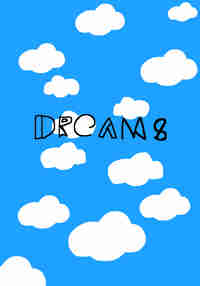Dreams