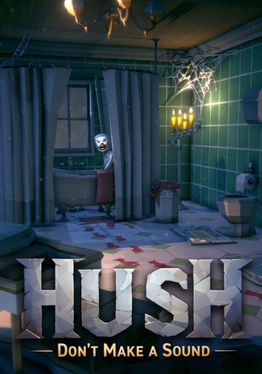 Hush Dont Make A Sound