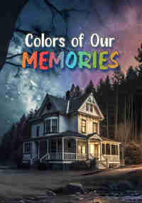 Colors of Our Memories