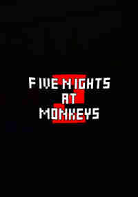 Five Nights At Monkeys 2