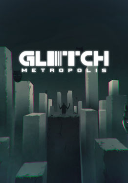 Glitch Metropolis