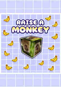Raise A Monkey!