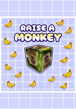 Raise A Monkey!
