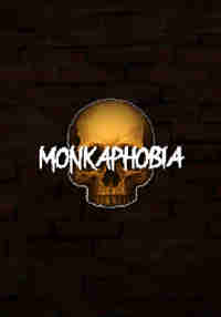 Monkaphobia