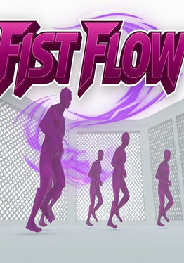 Fist Flow
