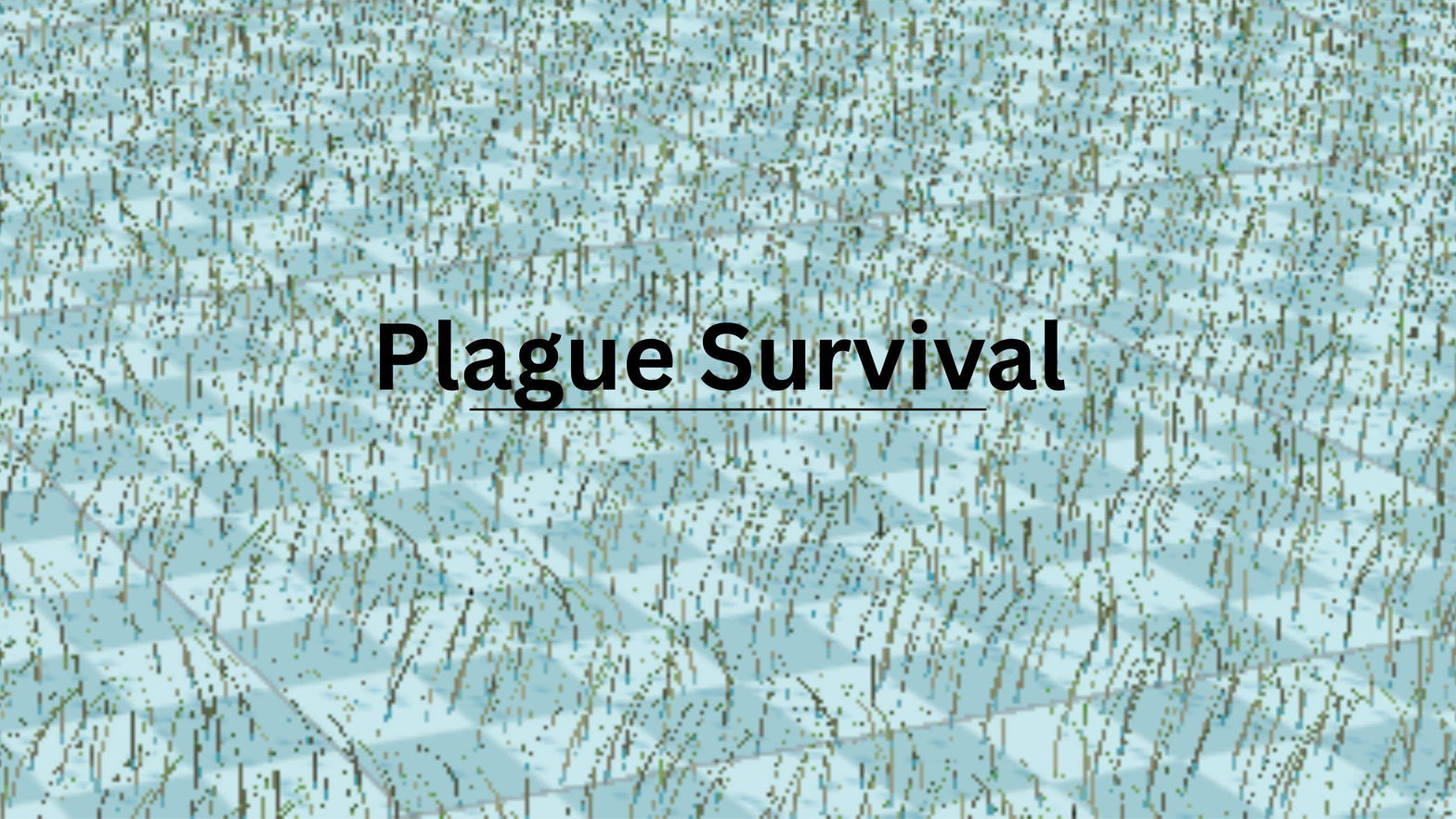 Plague Survival