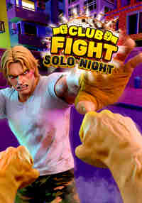 Club Fight Solo Night