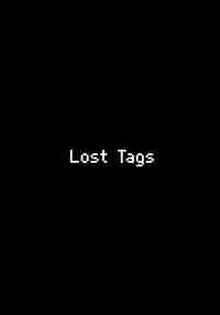 Lost Tags