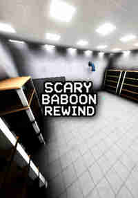 Scary Baboon Rewind