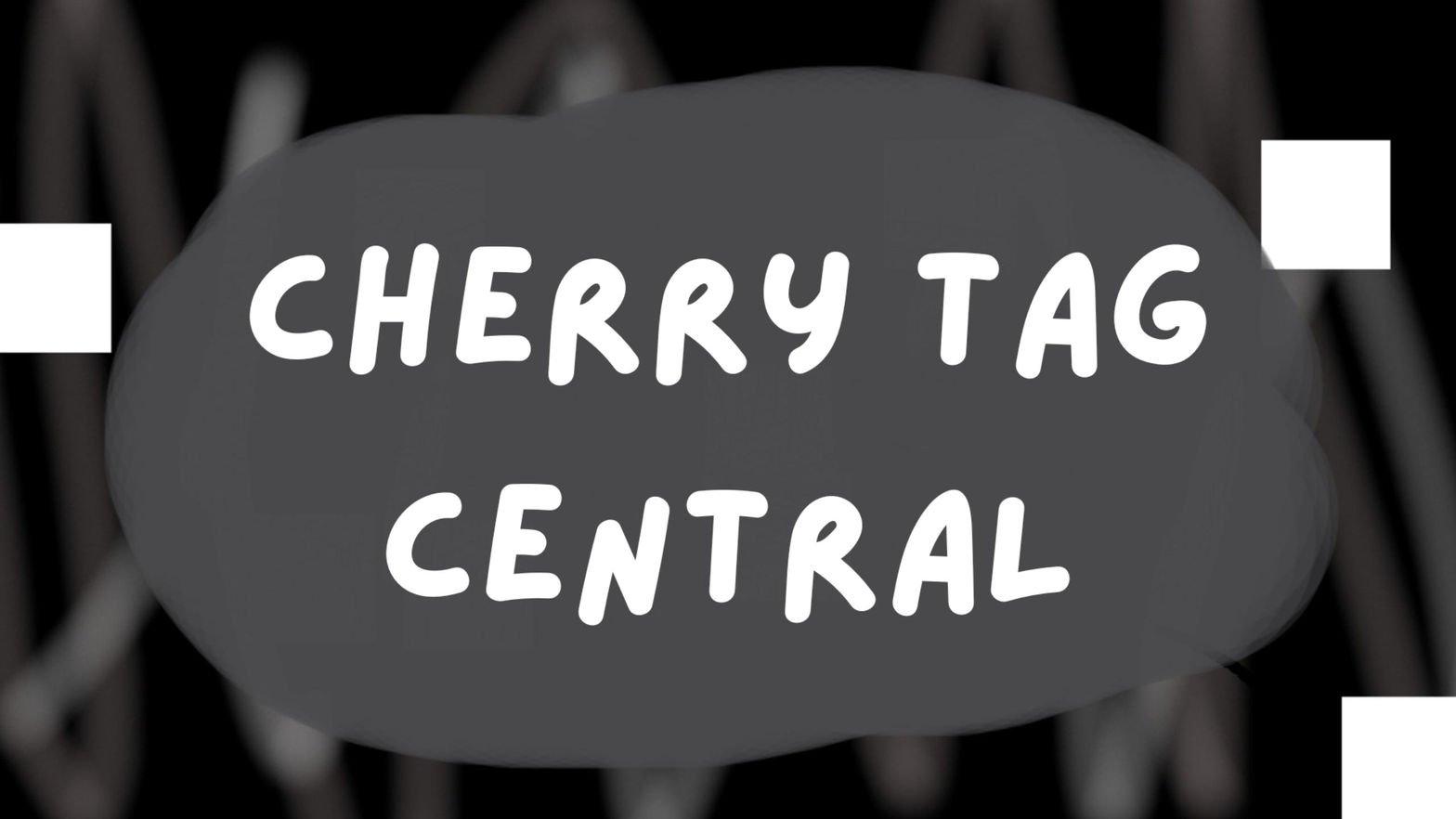 Cherry Tag Central