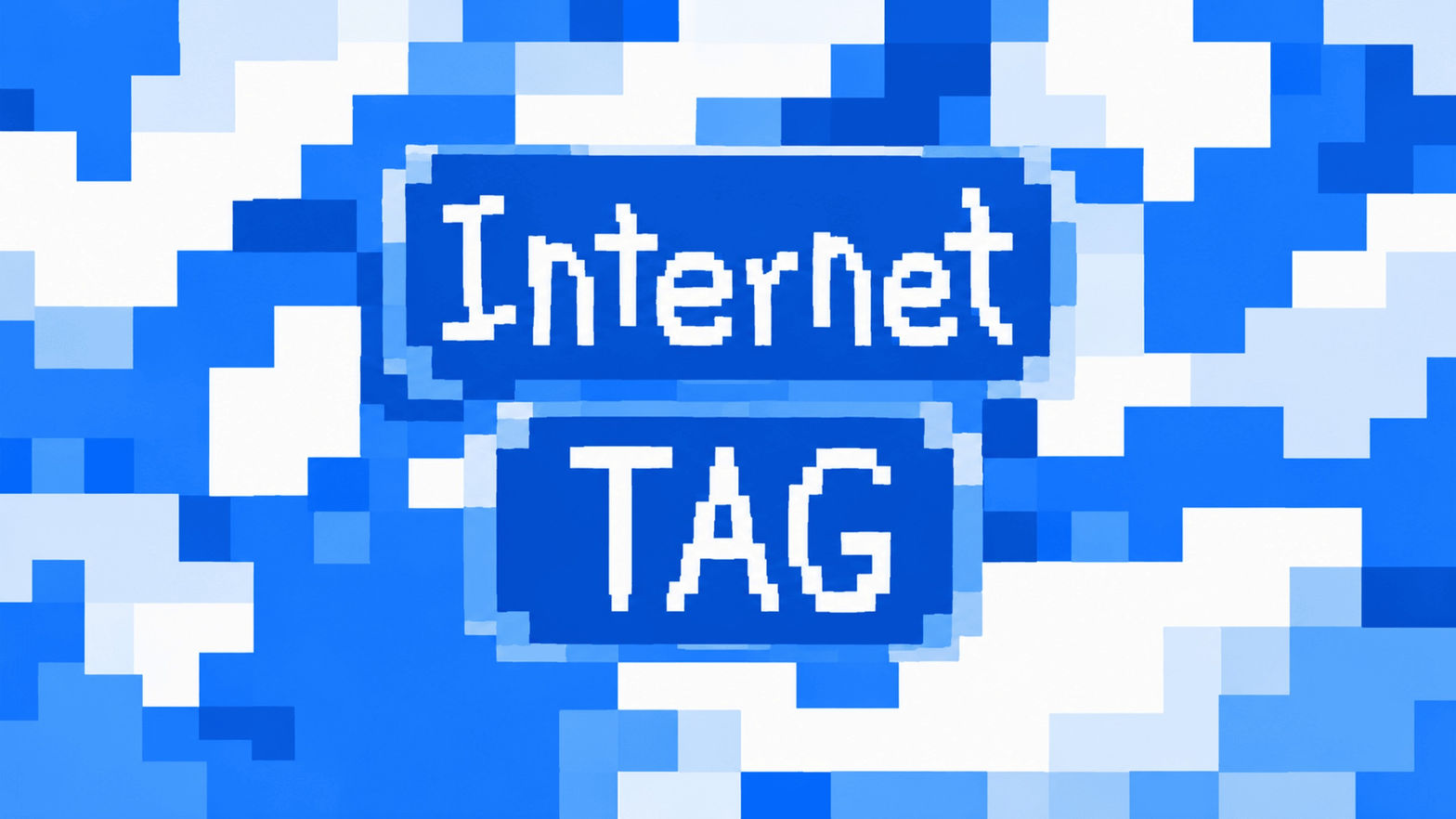 Internet Tagging