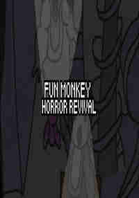 Fun Monkey Horror Revival