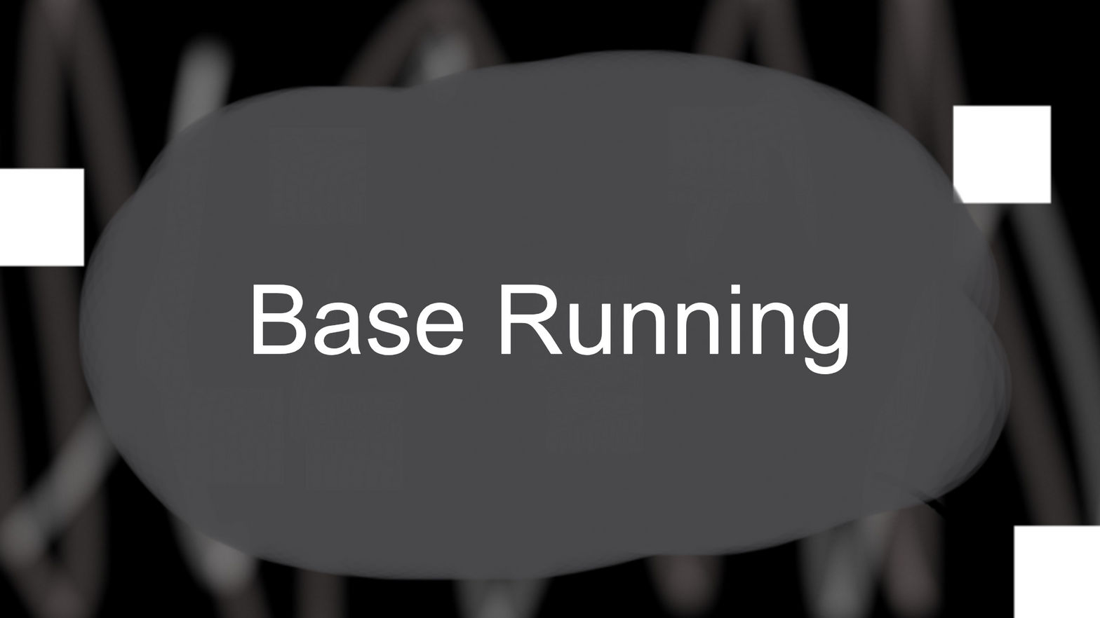 Base Running