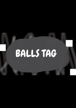 Balls Tag