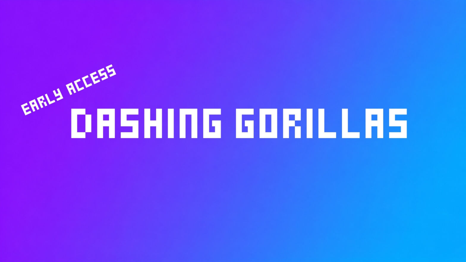 Dashing Gorillas
