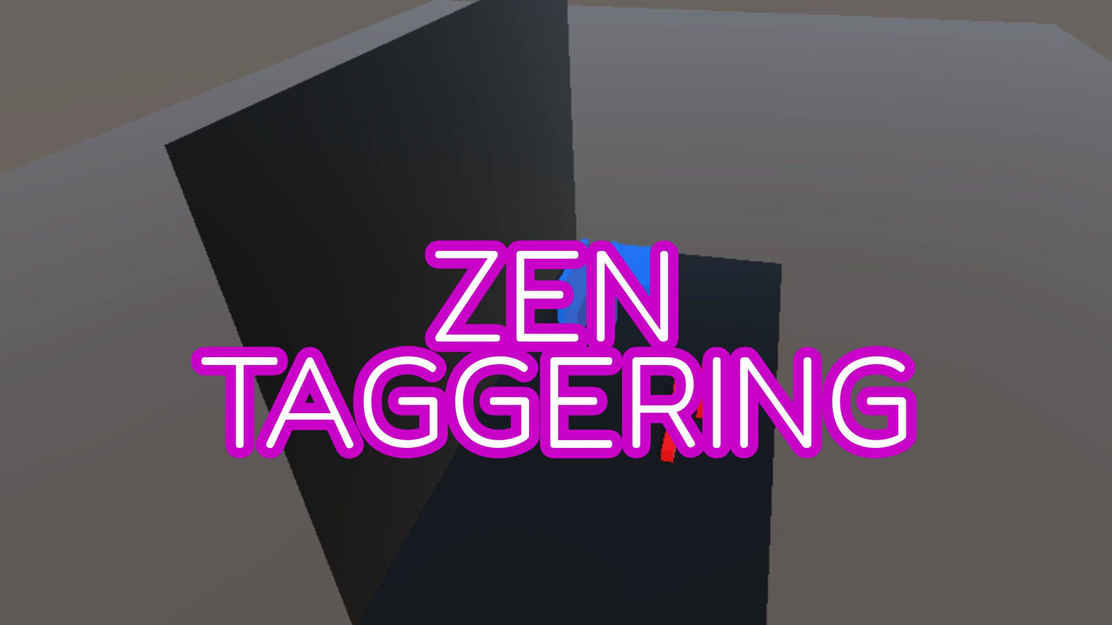 Zen Taggering