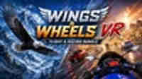 Wings & Wheels VR: Flight & Racing Bundle