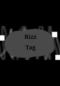 Rizz Tag